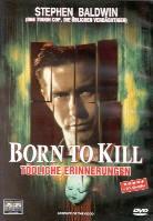 Born to kill: Tödliche Erinnerungen