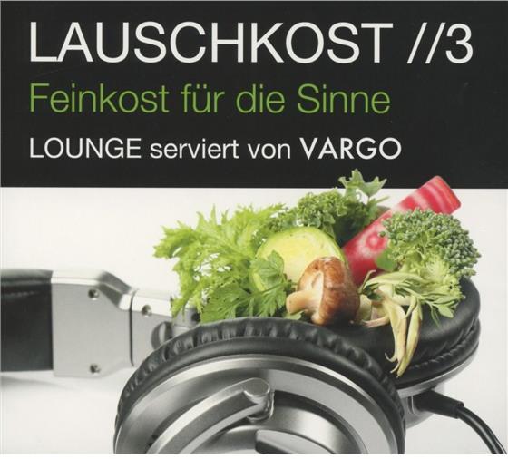 Lauschkost - Vol. 3
