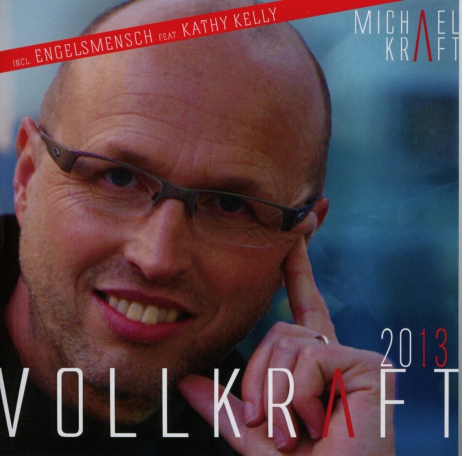 Michael Kraft - Vollkraft 2013