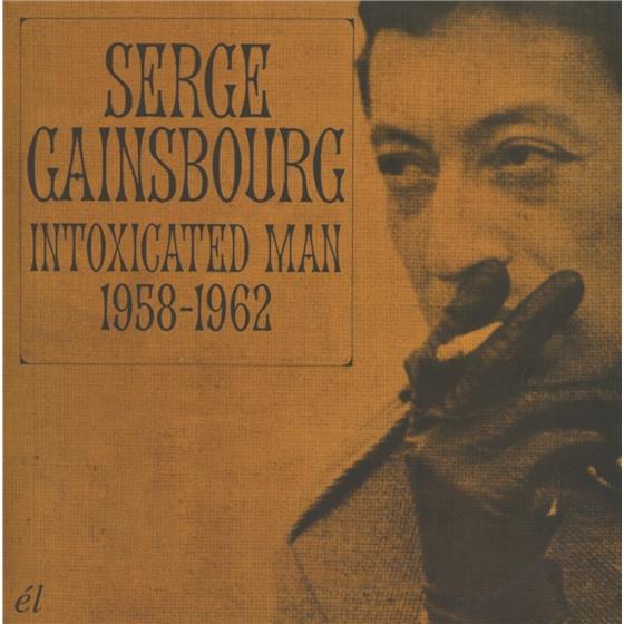 Serge Gainsbourg - Intoxicated Man 1958-1962 2 CDs