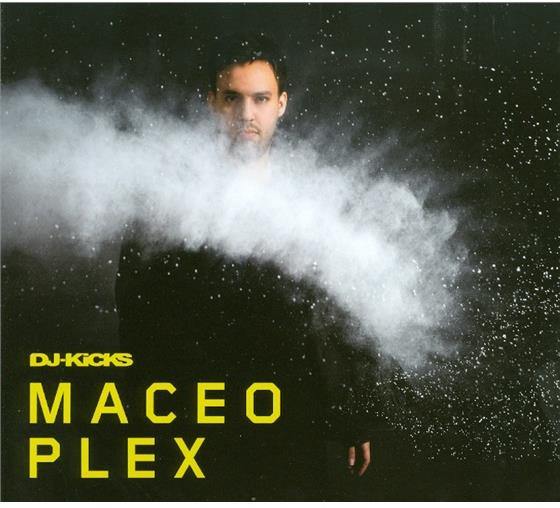 Maceo Plex - DJ Kicks