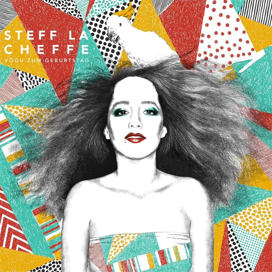Steff la Cheffe - Vögu Zum Geburtstag