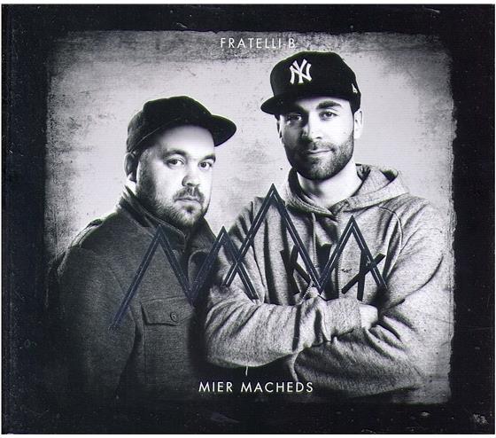 Fratelli-B - Mier Macheds