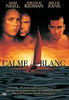 Calme blanc - Dead calm (1989)