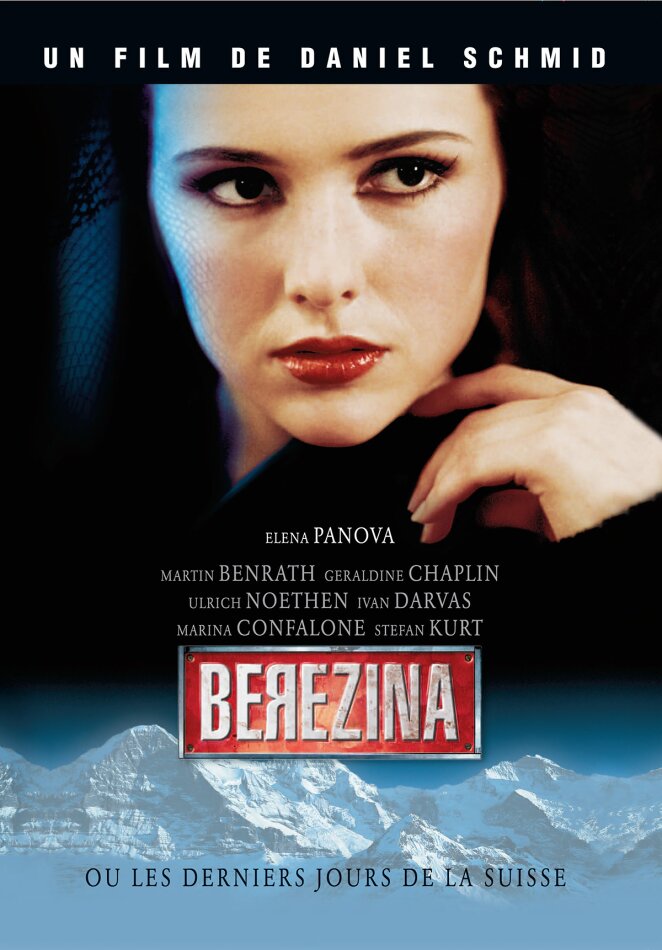 Berezina - Ou les dernièrs jours de la suisse