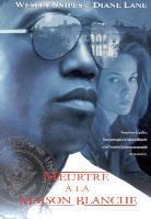 Meurtre à la maison blanche