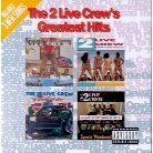 2 Live Crew - Greatest Hits 1 LP