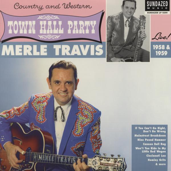 Merle Travis - Live At Town Hall Party 1958 & 1959 LP