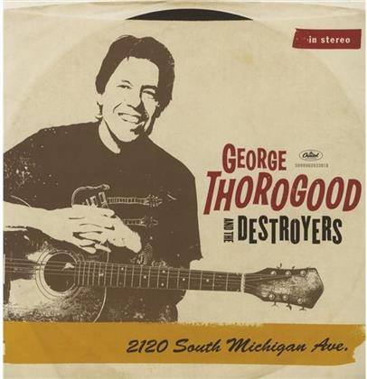 George Thorogood - 2120 South Michigan Ave (LP)