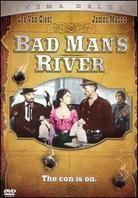 Bad man's river (1971)