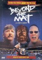Beyond the mat Director's Cut
