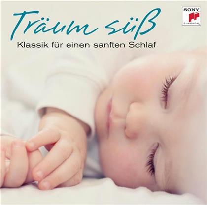 Various - Tr&auml;um S&uuml;&szlig; - Klassik Zum Einschlafen - Gala