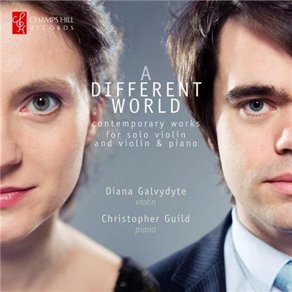 Schittino / Salonen / Sher / MacMillan u.a., Diana Galvydyte & Christopher Guild - Diffrent World - Contemporary Works For Violin & Piano