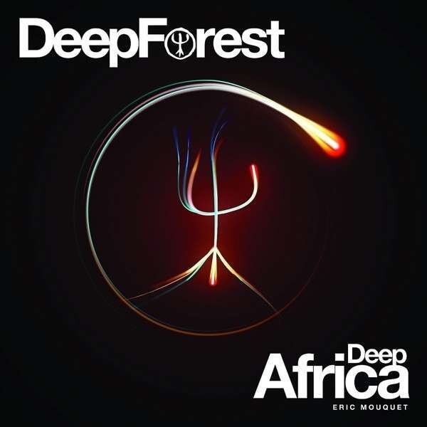 Deep Forest - Deep Africa New Version