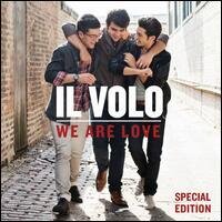 Il Volo - We Are Love (Edizione Speciale)