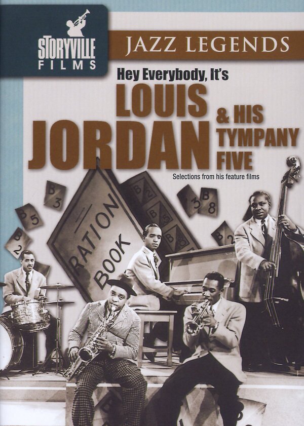 Jordan Louis - Hey Everybody, it's Louis Jordan and his Tympany F