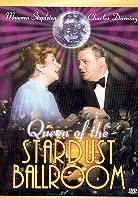 Queen of the stardust ballroom
