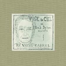 Francis Cabrel - Vise Le Ciel LP