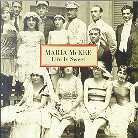 Maria McKee - Life Is Sweet