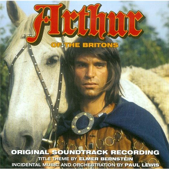 Elmer Bernstein & Paul Lewis (*1943) - Arthur Of The Britons - OST