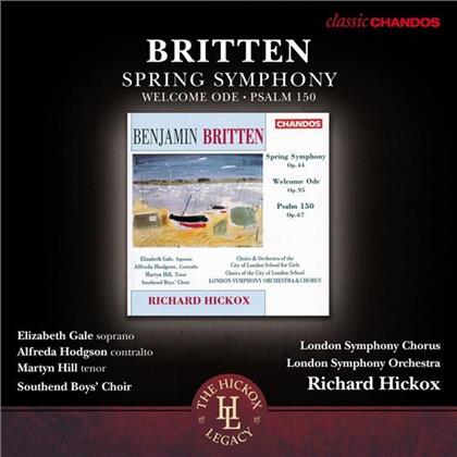 Alfreda Hodgson, Benjamin Britten (1913-1976), Richard Hickox, Elizabeth Gale, Martyn Hill, &hellip; - Spring Symphony / Welcome Ode Op.44, Psaume 150