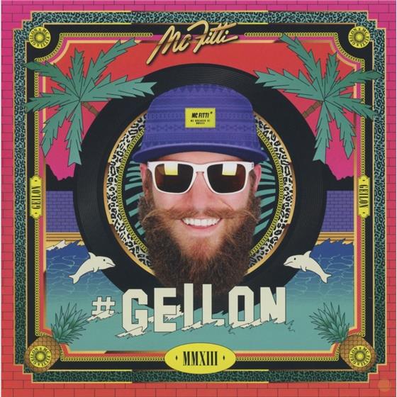 MC Fitti - #Geilon Standard Edition