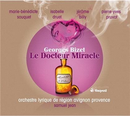 Marie-B&eacute;n&eacute;dicte Souquet, Isabelle Druet, J&eacute;r&ocirc;me Billy, Samuel Jean, Orchestre Lyrique de R&eacute;gion Avignon Provence, &hellip; - Docteur Miracle