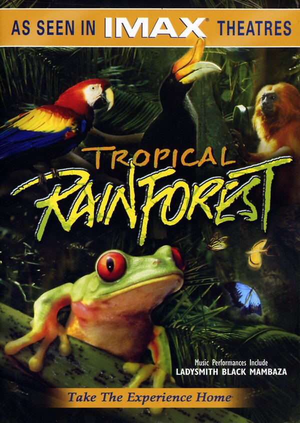 Tropical rainforest Imax
