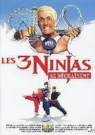 Les 3 Ninjas se déchaînent