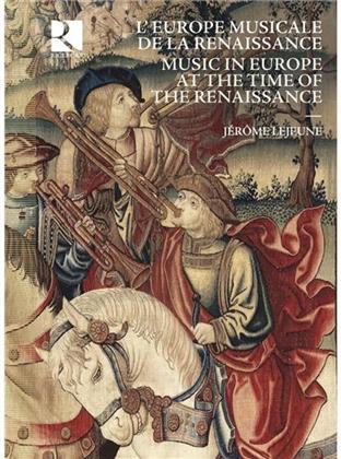 Choir of Magdalen College Vox Luminis Romane - Musik In Europa Zur Zeit Der Renaissance - L'europe musicale de la renaissance (8 CDs)