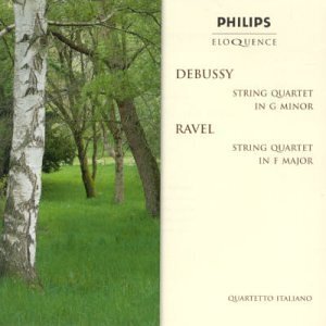 Quartetto Italiano, Claude Debussy (1862-1918) & Maurice Ravel (1875-1937) - Debussy - String Quartet in G minor, Ravel - String Quartet in F major - Eloquence