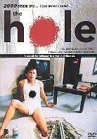 The hole