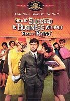 How to succeed in business without really trying