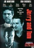 Jerry and Tom (1998)