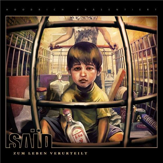 Said - Zum Leben Verurteilt