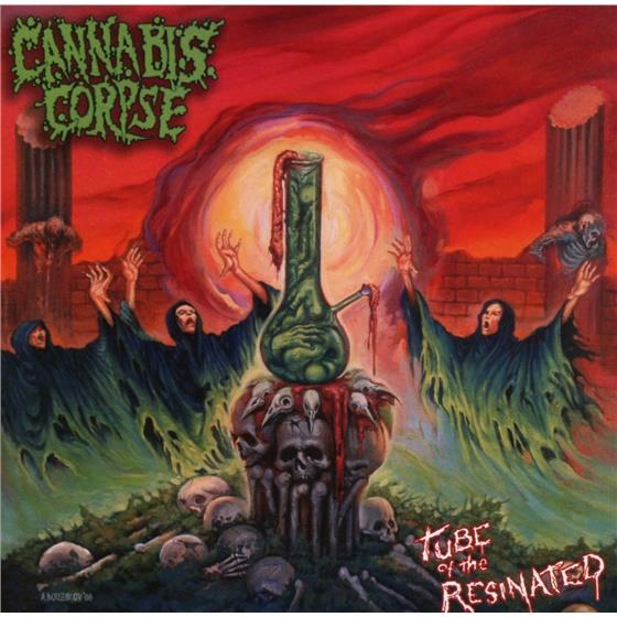 Cannabis Corpse - Tube Of The Resinated Nouvelle Edition
