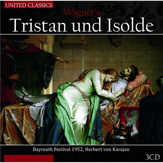 Vinay, Weber, Martha Mödl, Richard Wagner (1813-1883) & Herbert von Karajan - Tristan & Isolde - - Bayreuth Festival 1952 3 CDs