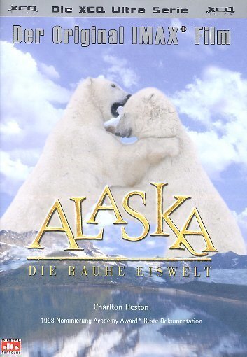 Alaska - Spirit of the wild - Die rauhe Eiswelt Imax