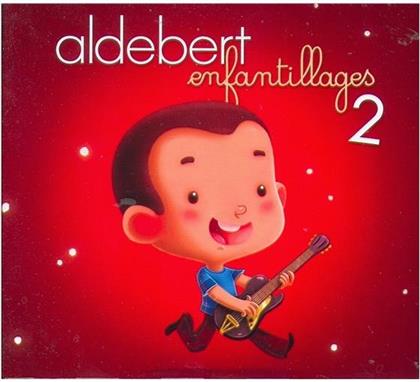 Aldebert - Enfantillages 2