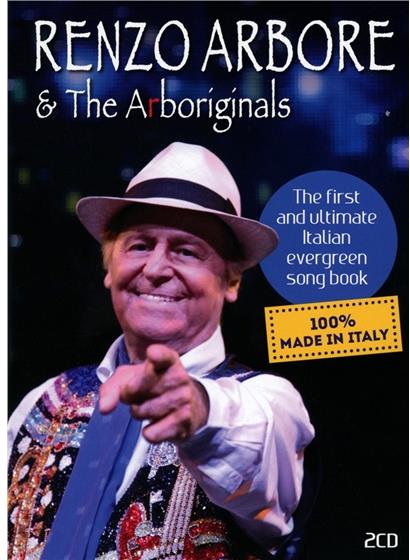 Renzo Arbore & Arboriginals - First & Ultimate Italian Evergreen Song Book - 100% Made in Italy Deluxe Edition, 2 CDs