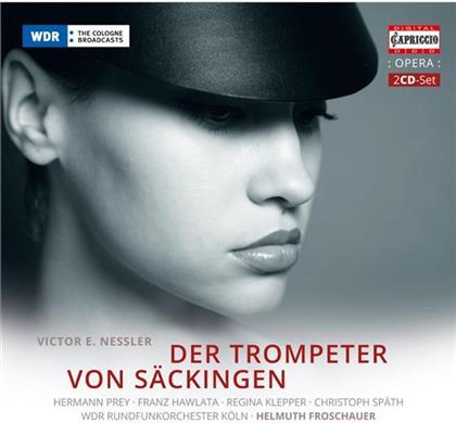 Franz Hawlata, Div, Victor E. Nessler (1841 - 1890), Helmuth Froschauer, WDR Rundfunkorchester K&ouml;ln, &hellip; - Trompeter Von S&auml;ckingen (2 CD)