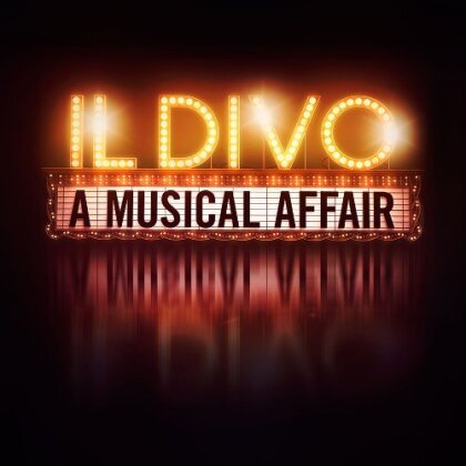 Il Divo - A Musical Affair - 11 Tracks