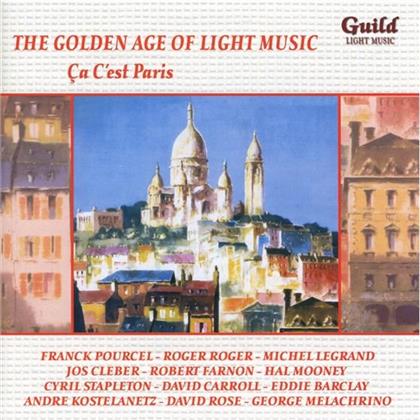 Clebeer, Robert Farnon, +, Franck Pourcel, Boyer, &hellip; - Golden Age of Light Music - Ca C Est Paris
