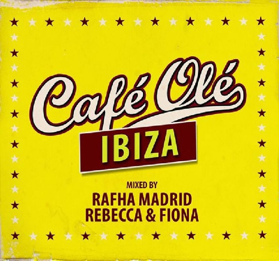 Cafe Ole Ibiza 2013 2 CDs