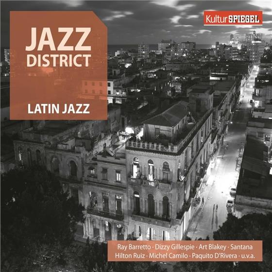 Jazz District - Latin Jazz (Kulturspiegel) 2 CDs