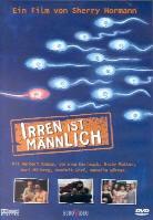 Irren ist männlich