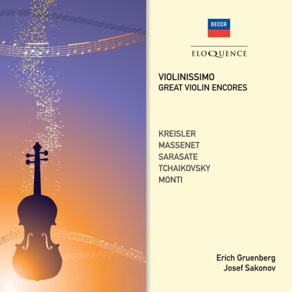 Kreisler, Jules Massenet (1842-1912), Pablo de Sarasate (1844-1908), Peter Iljitsch Tschaikowsky (1840-1893), &hellip; - Violinissimo Great Violin Encores (2 CDs)