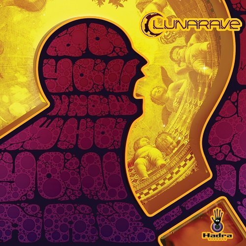 Lunarave - Do You Know Who You Are?