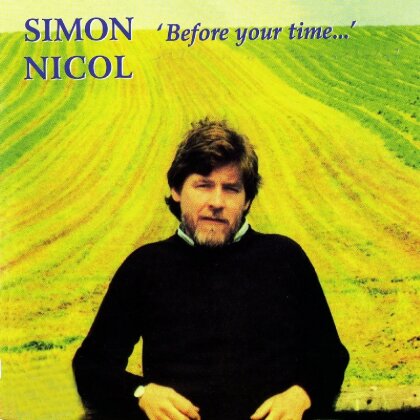 Simon Nicol - Before Your Time