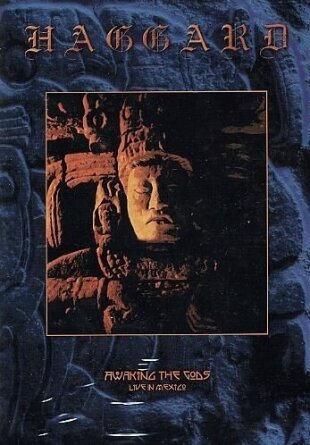 Haggard - Awaking the gods live in Mexico